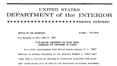 Five-Nation Conference on Polar Bears Scheduled for September in Alaska--July 8, 1965