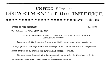 Interior Department Honors Sixteen for Valor and Eighty-Nine for Outstanding Service--July 15, 1965