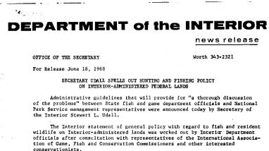 Secretary Udall Spells Out Hunting and Fishing Policy on Interior-Administered Federal Lands June 18, 1968