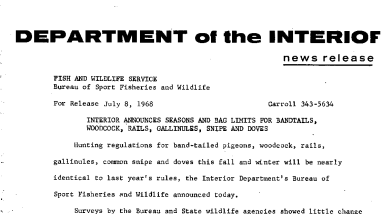 Interior Announces Seasons and Bag Limits for Bandtails, Woodcock, Rails, Gallinules, Snipe and Doves July 8, 1968