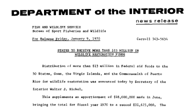 States to Receive More Than $13 Million in Wildlife Restoration Funds January 9, 1970