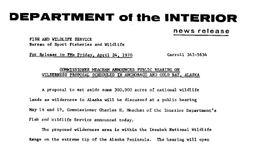Commissioner Meacham Announces Public Hearing on Wilderness Proposal Scheduled in Anchorage and Cold Bay, Alaska April 24, 1970