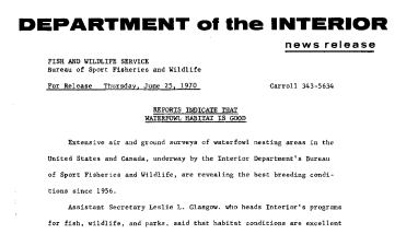 Reports Indicate That Waterfowl Habitat Is Good June 25, 1970