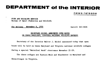 Secretary Hickel Announces Open House on Three Maryland, Virginia National Wildlife Refuges November 8, 1970