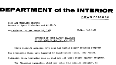 Interior to Fund Safety Training to Cut Down on Hunting Accidents March 10, 1971