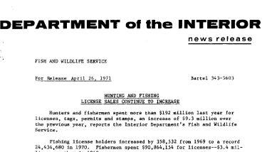Hunting and Fishing License Sales Continue to Increase April 26, 1971
