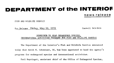 Schreiner to Head Endangered Species International Activities Programs for Fish and Wildlife Service May 12, 1972