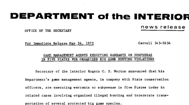 Game Management Agents Executing Warrants or Subpeonas in Five States for Organized Big Game Hunting Violations May 24, 1972