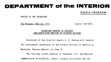 Secretary Morton to Keynote Continent-Wide Meeting of Outdoor Writers June 18, 1972