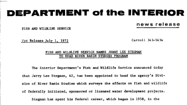 Fish and Wildlife Service Names Jerry Lee Stegman to Head River Basin Studies Program July 1, 1972
