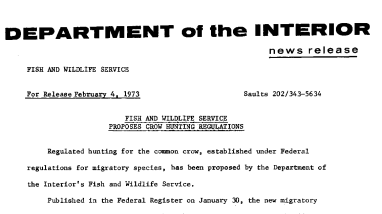 Fish and Wildlife Service Proposes Crow Hunting Regulations February 4, 1973