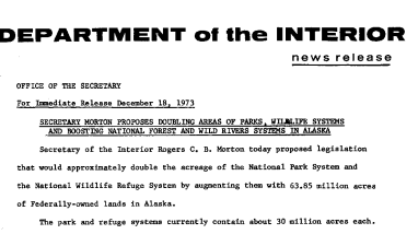 Secretary Morton Proposes Doubling Areas of Parks, Wildlife Systems and Boosting National Forest and Wild Rivers Systems in Alaska December 18, 1973