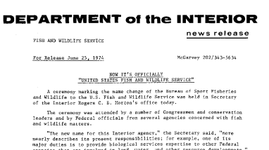 Now It's Officially "United States Fish and Wildlife Service" June 25, 1974