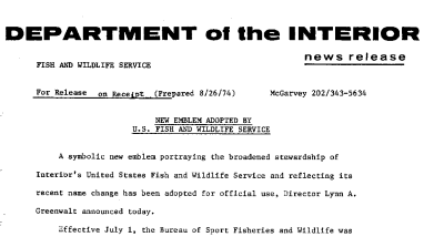 New Emblem Adopted by U.S. Fish and Wildlife Service August 26, 1974
