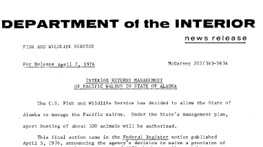 Interior Returns Management of Pacific Walrus to State of Alaska April 7, 1976