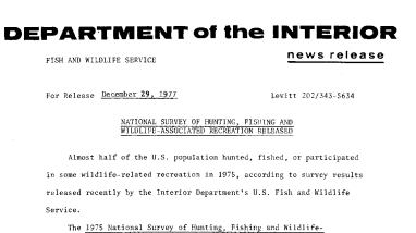 National Survey of Hunting, Fishing and Wildlife-Associated Recreation Released December 29, 1977