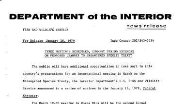 Three Meetings Scheduled, Comment Period Extended on Proposed Changes to Endangered Species Treaty January 16, 1979