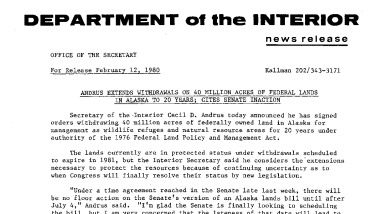 Andrus Extends Withdrawals on 40 Million Acres of Federal Lands in Alaska to 20 Years; Cites Senate Inaction February 12, 1980