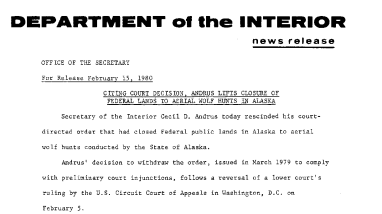 Citing Court Decision, Andrus Lifts Closure of Federal Lands to Aerial Wolf Hunts in Alaska February 15, 1980