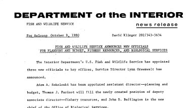 Fish and Wildlife Service Announces New Officials for Planning and Budget, Fishery Resources, and Biological Services October 9, 1980
