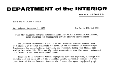 Fish and Wildlife Service Surpasses Goals Set to Help Minority Businesses, Makes Progress in Affirmtive Action Despite Restrictions December 9, 1980