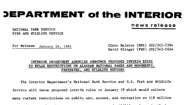 Interior Department Agencies Announce Proposed Interim Rules to Relax Restrications on Alaskan National Parks and Monuments, Preserves, and Wildlife Reuges January 16, 1981