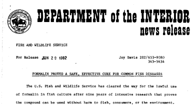 Formalin Proved A Safe, Effective Cure for Common Fish Diseases June 29, 1982