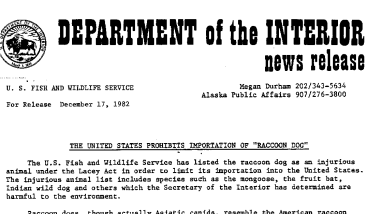 The United States Prohibits Importation of "Raccoon Dog" December 17, 1982