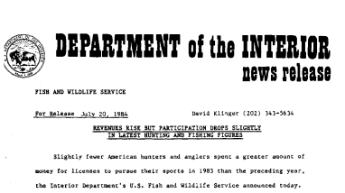 Revenues Rise but Participation Drops Slightly in Latest Hunting and Fishing Figures July 20, 1984