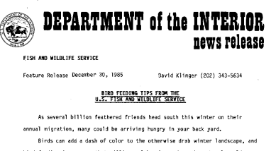 Bird Feeding Tips From the U.S. Fish and Wildlife Service December 30, 1985