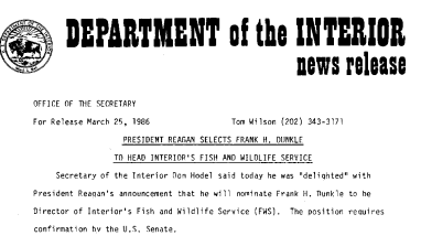 President Reagan Selects Frank H. Dunkle to Head Interior's Fish and Wildlife Service March 25, 1986