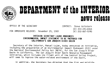 Interior Secretary Lujan Announces Environmental Impact Statement to Be Prepared for California's San Juaquin River Basin November 29, 1989