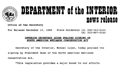 Interior Secretary Lujan Praises Signing of North American Wetlands Conservation Act December 13, 1989