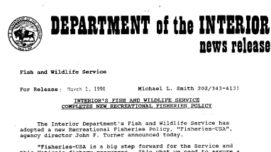 Interior's Fish and Wildlife Service Completes New Recreational Fisheries Policy March 1, 1990