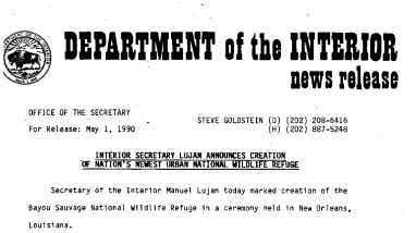 Interior Secretary Lujan Announces Creation of Nation's Best Urban National Wildlife Refuge May 01, 1990
