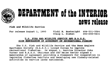 U.S. Fish and Wildlife Service and B.A.S.S. Sign Memorandum of Agreement on Recreational Fishing August 01,1990