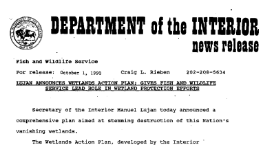 Lujan Announces Wetlands Action Plan; Gives Fish and Wildlife Service Lead Role in Wetland Protection Efforts October 01, 1990