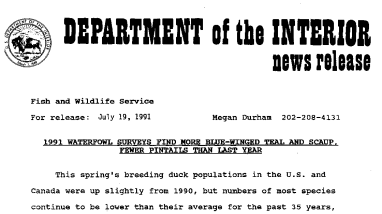 1991 Waterfowl Surveys Find More Blue-Winged Teal and Scaup, Fewer Pintails Than Last Year July 19. 1991
