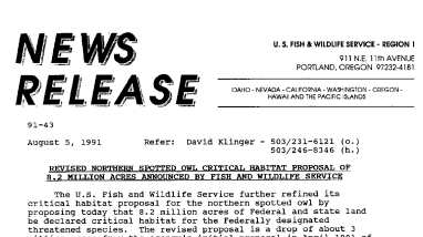 Revised Northern Spotted Owl Critical Habitat Proposal of 8.2 Million Acres Announced by the Fish and Wildlife Service August 05,1991