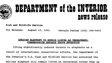 African Elephant to Remain Listed as Threatened; Conservation Efforts Prove Effective August 10, 1992
