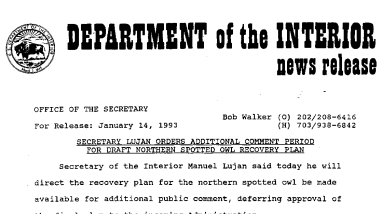Secretary Lujan Orders Additional Comment Period for Draft Northern Spotted Owl Recovery Program January 14, 1993
