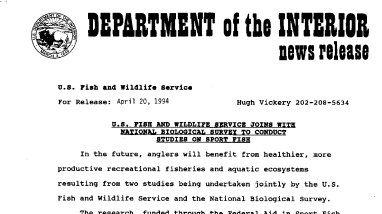 U.S. Fish and Wildlife Service Joins With National Biological Survey to Conduct Studies on Sport Fish April 20, 1994