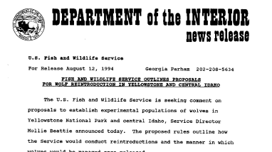 Fish and Wildlife Service Outlines Proposals for Wolf Reintroduction in Yellowstone and Central Idaho August 12, 1994