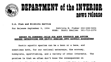 Report to Congress Calls for More Research and Review Before Introducing New Exotic Species Into Aquatic Ecosystems September 09, 1994
