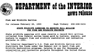 State Wildlife Agencies to Receive $411 Million for Fish and Wildlife Projects February 28, 1995