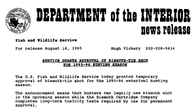 Service Grants Approval of Bismuth-Tin Shot for 1995-96 Hunting Season August 18, 1995