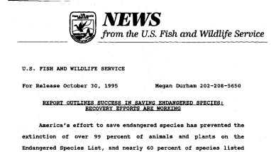 Report Outlines Success in Saving Endangered Species: Recovery Efforts Are Working October 30, 1995