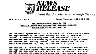 New Appointments Made to the Sport Fishing and Boating Partnership Council; Agenda Set at Latest Meeting February 09, 1996