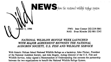 National Wildlife Refuge Week Launched With Major Agreement Between the National Audubon Society, U.S. Fish and Wildlife Service October 03, 1996