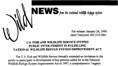 U.S. Fish and Wildlife Service Invites Public Involvement in Fulfilling National Wildlife Refuge System Improvement Act January 26, 1998
